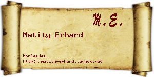 Matity Erhard névjegykártya